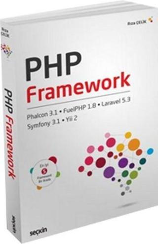 PHP Framework - Rıza Çelik - Seçkin-Bilgisayar