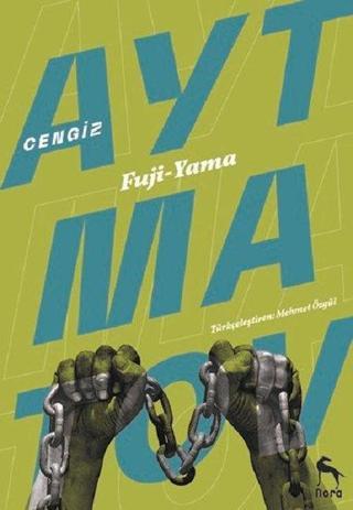 Fuji - Yama - Cengiz Aytmatov - Nora