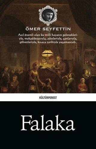 Falaka - Ömer Seyfettin - Kültürperest