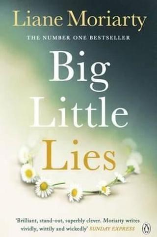Big Little Lies - Liane Moriarty - Michael Joseph