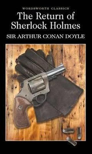The Return of Sherlock Holmes (Dover Thrift Editions) - Sir Arthur Conan Doyle - Wordsworth