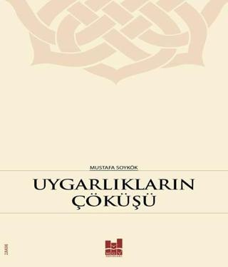 Uygarlıkların Çöküşü - MGV Yayınları