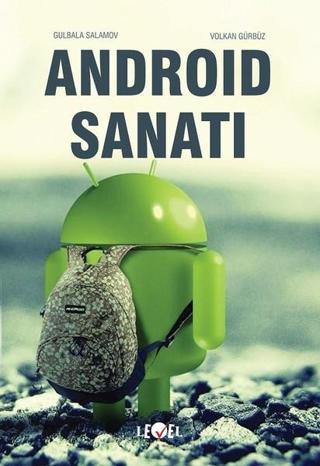 Android Sanatı - Gulbala Salamov - Level