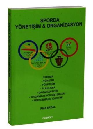 Sporda Yönetişim ve Organizasyon - Rıza Erdal - Bedray Yayınevi