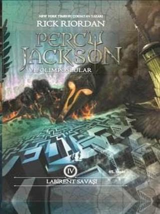 Percy Jackson ve Olimposlular - Labirent Savaşı - Rick Riordan - Doğan ve Egmont Yayıncılık