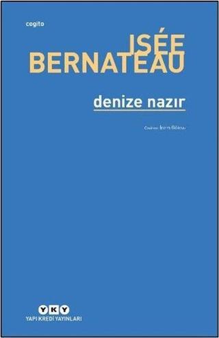 Denize Nazır - Yapı Kredi Yayınları