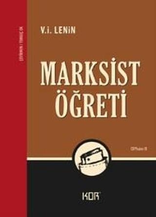 Marksist Öğreti - I. Lenin - Kor Kitap