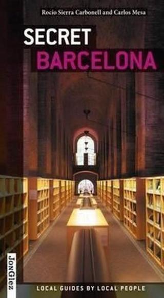 Secret Barcelona - Jonglez Publishing - Jonglez Yayınları