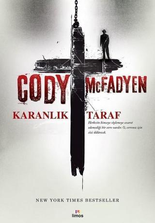 Karanlık Taraf - Cody McFadyen - Limos