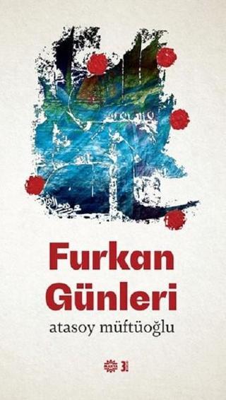 Furkan Günleri - Atasoy Müftüoğlu - Mahya Yayıncılık