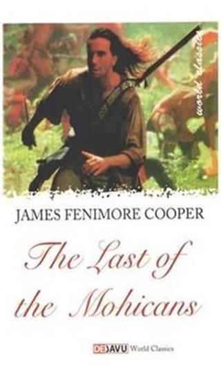 The Last Of The Mohicans - James Fenimore Cooper - Dejavu