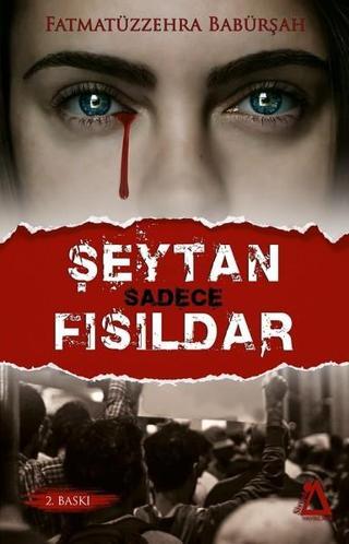 Şeytan Sadece Fısıldar - Fatmatüzzehra Babürşah - Sisyphos Yayınları