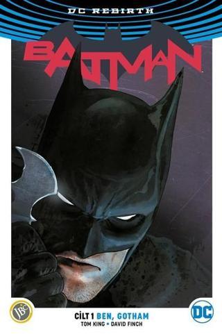 DC Rebirth-Batman Cilt 1: BenGot - Tom King - JBC Yayıncılık
