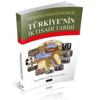 Osmanlı'dan Günümüze Türkiye'nin İktisadi Tarihi - Kolektif  - Savaş Yayınevi