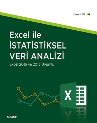 Excel ile İstatistiksel Veri Analizi - Cenk İltir - Seçkin-Bilgisayar