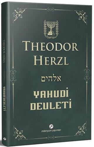 Yahudi Devleti Theodor Herzl Milenyum Yayınları