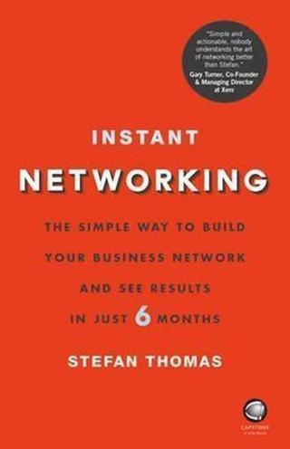 Instant Networking: The simple way - Stefan Thomas - Capstone