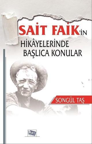 Sait Faik'in Hikayelerinde Başlıca Konular - Anı Yayıncılık