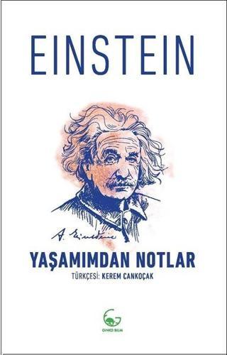 Yaşamımdan Notlar - Albert Einstein - Ginko Bilim