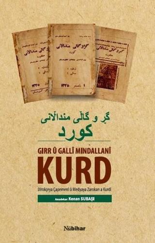 Girr u Galli Mindallani Kurd - Kolektif  - Nubihar Yayınları