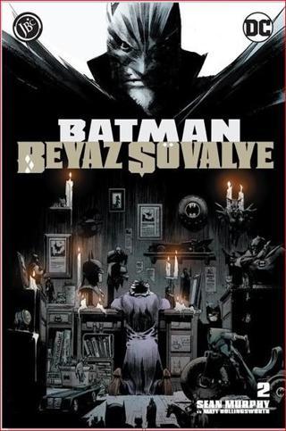 Batman Beyaz Şövalye Sayı 2 - Sean Murphy - JBC Yayıncılık