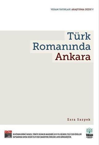 Türk Romanında Ankara - Esra Sazyek - Yapı Kredi Yayınları