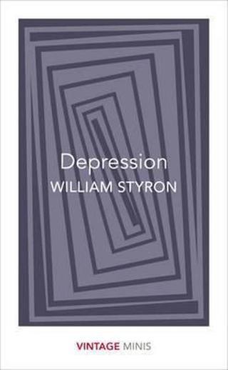 Depression: Vintage Minis - William Styron - Vintage