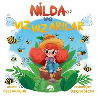 Nilda ve Vız Vız Arılar - Özlem Orçun - Martı Yayınları Yayınevi