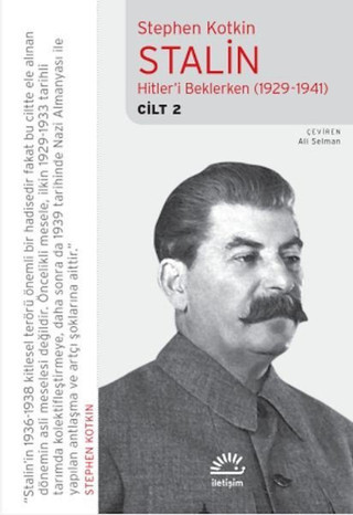 Stalin Cilt 2 - Hitler'i Beklerken (1929 - 1941) - İletişim Yayınları