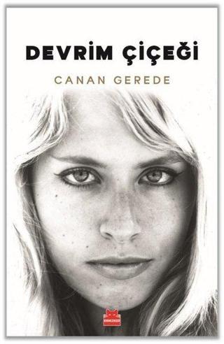 Devrim Çiçeği - Kırmızı Kedi Yayınevi