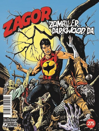 Zagor Sayı 275 - Zombiler Darkwood'da - Lal