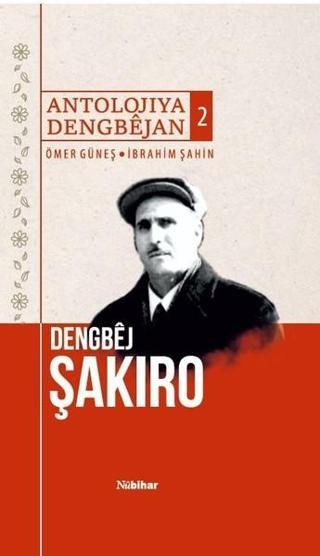 Antolojiya Dengbejan-2 - Ömer Şahin - Nubihar Yayınları
