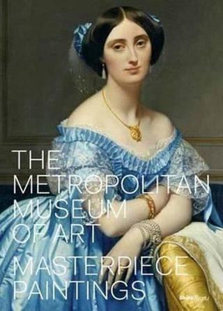The Metropolitan Museum of Art: Masterpiece Paintings - Rizzoli