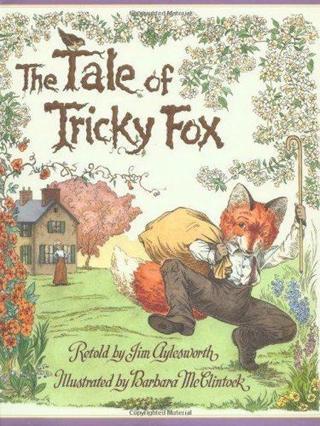 (Arabic)The Tale of the Tricky Fox - Scholastic Authors  - Scholastic MAL