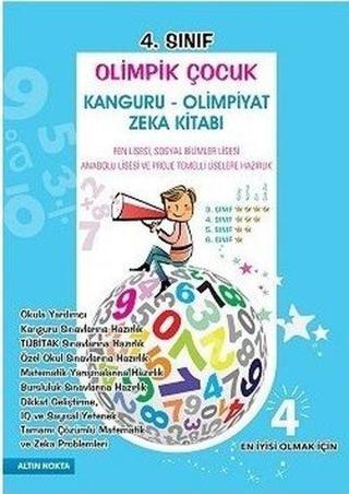 4.Sınıf Olimpik Çocuk Kanguru-Olimpiyat Zeka Kitabı - İrfan Özkaya - Altın Nokta Yayınları