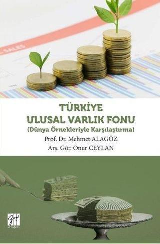 Türkiye Ulusal Varlık Fonu - Mehmet Alagöz - Gazi Kitabevi