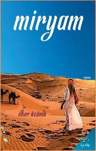 Miryam - İlker Özünlü - h2o Kitap