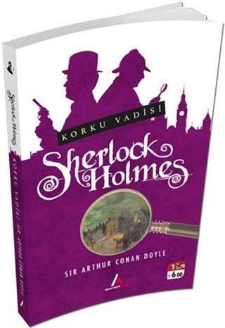 Sherlock Holmes-Korku Vadisi - Sir Arthur Conan Doyle - Aperatif Kitap