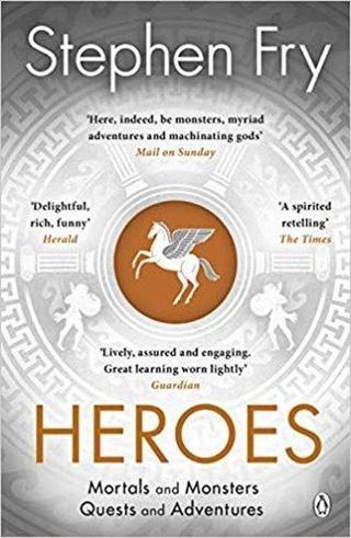 Heroes: Mortals and Monsters Quests and Adventures - Stephen Fry - Penguin