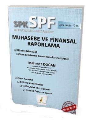SPK-SPF Muhasebe ve Finansal Raporlama Konu Anlatımlı Soru Bankası - Mehmet Doğan - Pelikan Yayınları