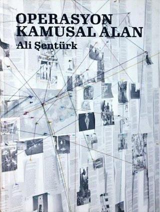 Operasyon Kamusal Alan - Ali Şentürk - Siyah Beyaz Sanat Galerisi