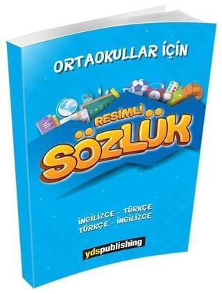 Ortaokullar İçin Resimli Sözlük ( İngilizce-Türkçe/Türkçe-İngilizce ) - Ş. Nejdet Özgüven - YDS Publishing