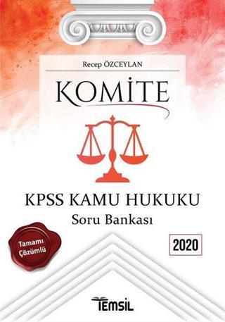 Komite-KPSS Kamu Hukuku Soru Bankası - Recep Özceylan - Temsil Kitap
