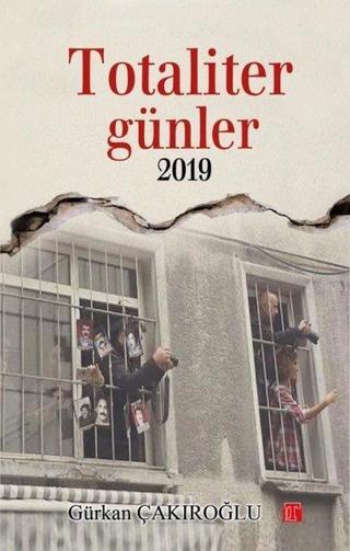 Totaliter Günler 2019 - Gürkan Çakıroğlu - Toplumsal Kitap