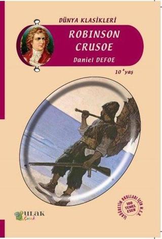 Robinson Crusoe - Daniel Defoe - Ulak Çocuk
