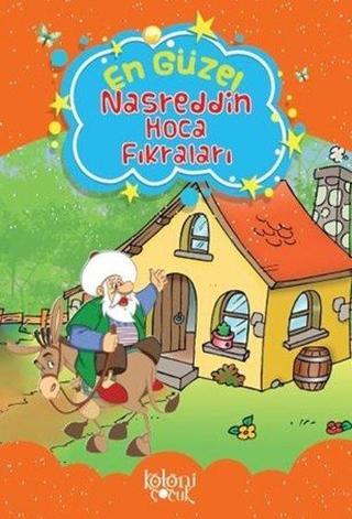 Nasreddin Hoca Fıkraları - Hatice Nurbanu Karaca - Koloni Çocuk Yayınları