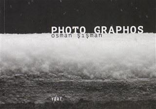 Photo Graphos - Osman Şişman - Yort Kitap