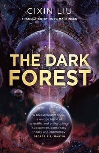 The Dark Forest (The Three-Body Problem) - Cixin Liu - Head of Zeus