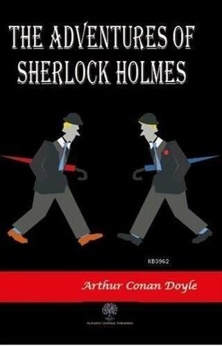 The Adventures of Sherlock Holmes - Sir Arthur Conan Doyle - Platanus Publishing
