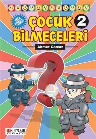En Komik Çocuk Bilmeceleri 2 - Ahmet Cansız - Okuryazar Yayınevi